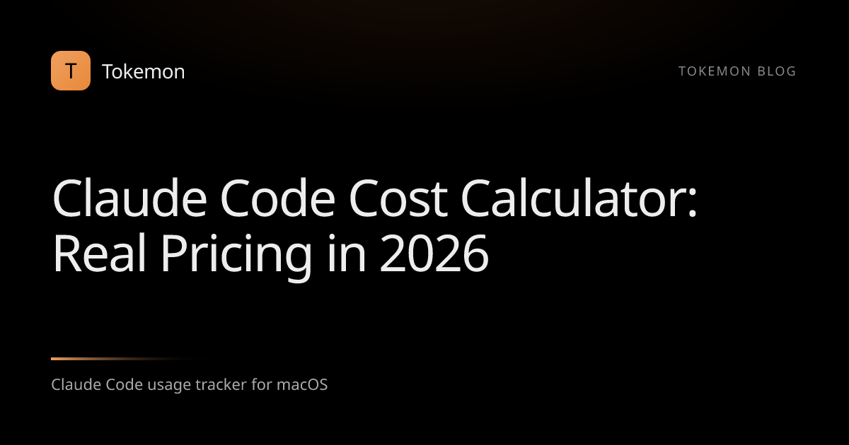 Claude Code Cost Calculator: Real Pricing in 2026