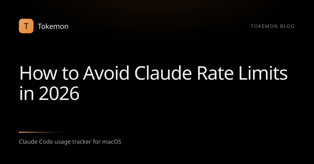 How to Avoid Claude Rate Limits in 2026